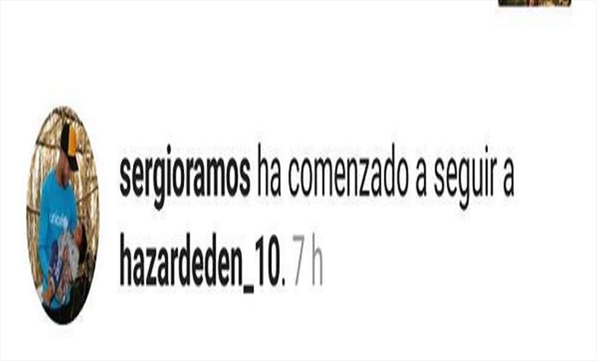 هازارد يكسب سيرجيو راموس متابعا على إنستاغرم