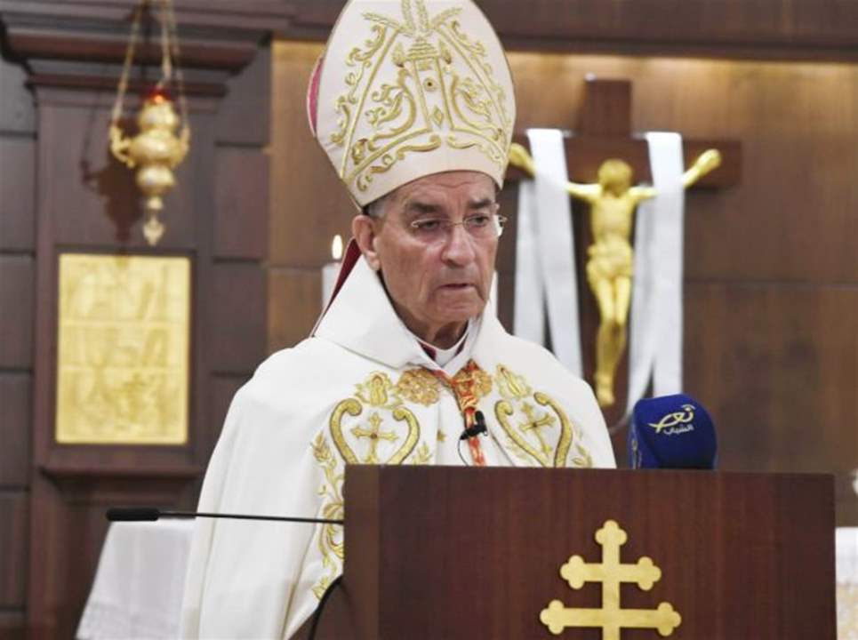 الراعي: الشعب لن يركع... ونناشد الرئيس العمل لفك الحصار عن الشرعية والقرار الوطني الحر