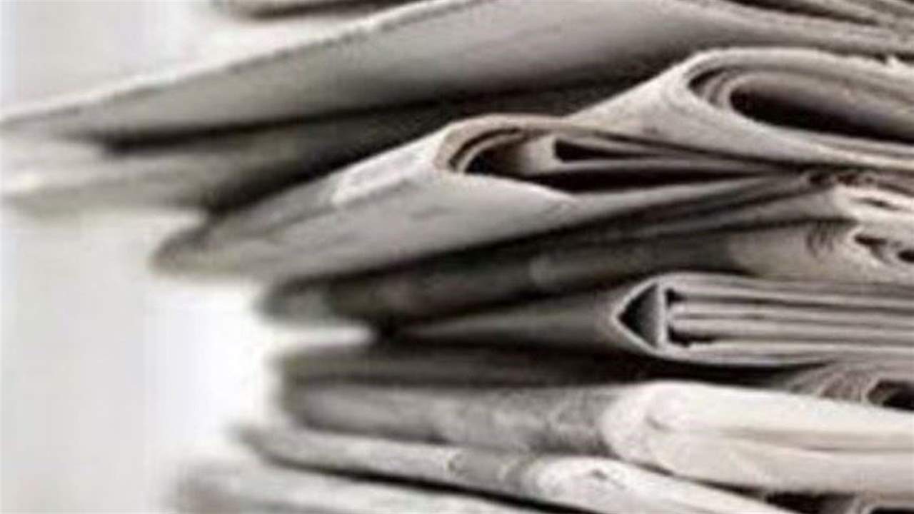 افتتاحيات الصحف الصادرة صباح اليوم 