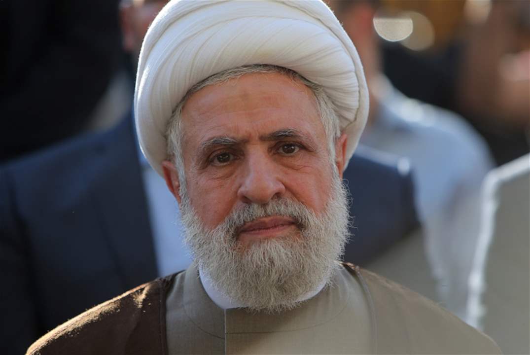 "المشكلة من الداخل وللرئاسة طريقان لا ثالث لهما"... نصيحة من الشيخ نعيم قاسم 