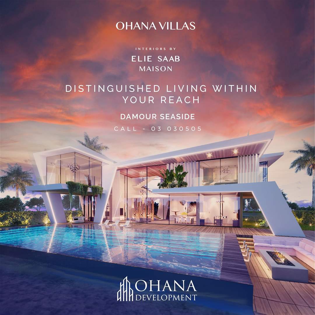 "أيقونة من الحرفية الفاخرة والحياة المبتكرة!"..تعرفّوا على مشروع  Ohana Villas Interiors by Elie Saab Maison 
