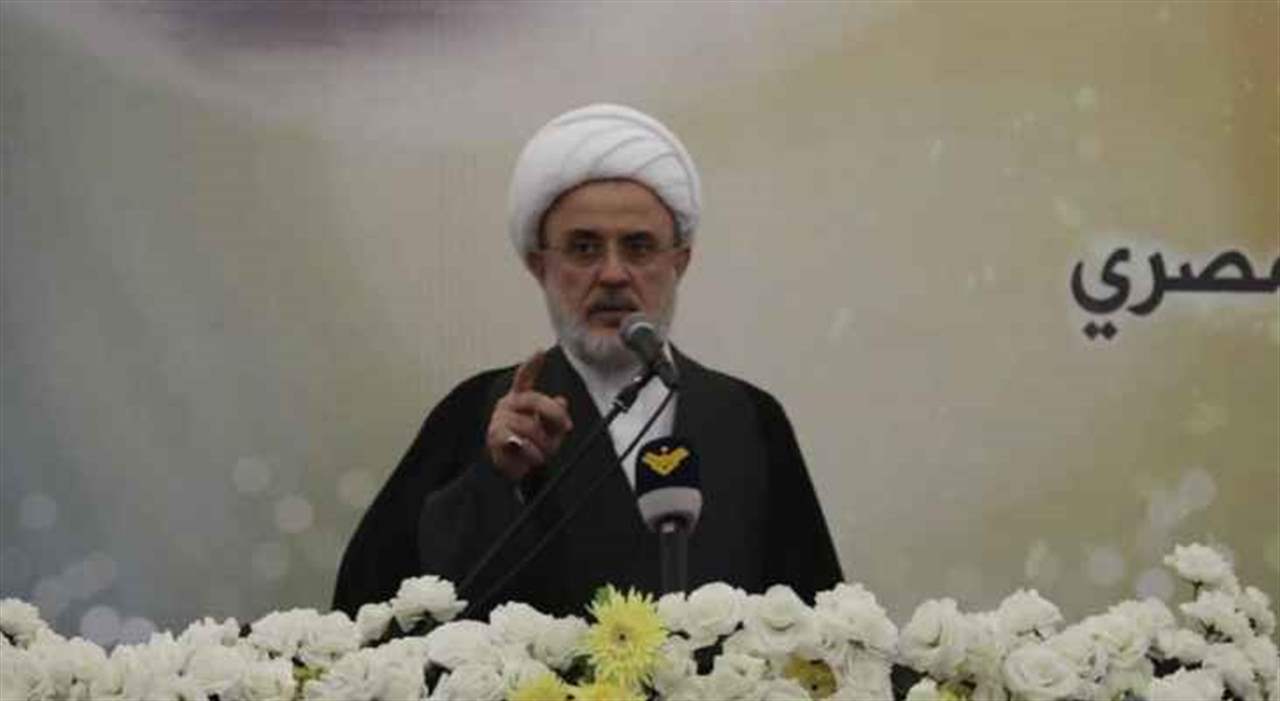 قاووق: العدوان على غزة هو عدوان على كل المنطقة وما تقوم به المقاومة في الجنوب هو للدفاع عن لبنان أولاً