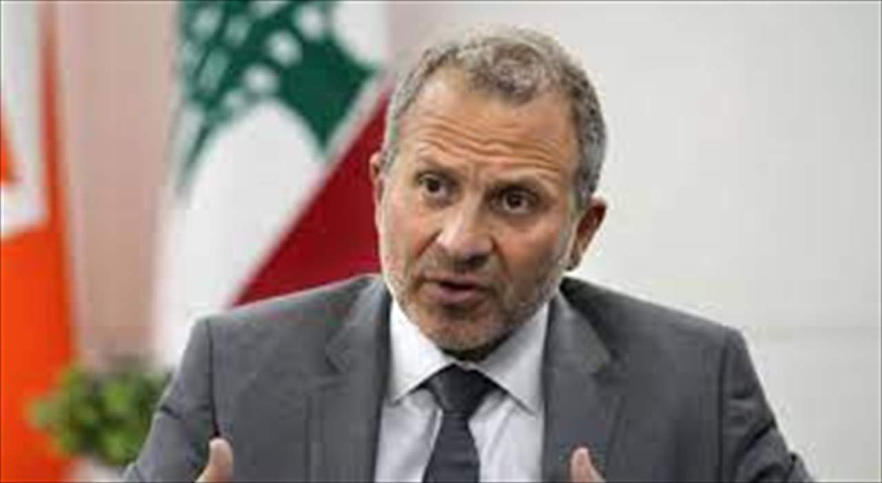 باسيل : من يطّلع على جدول اعمال مجلس الوزراء غداً يفهم انّهم ليسوا مستعجلين لانتخاب رئيس