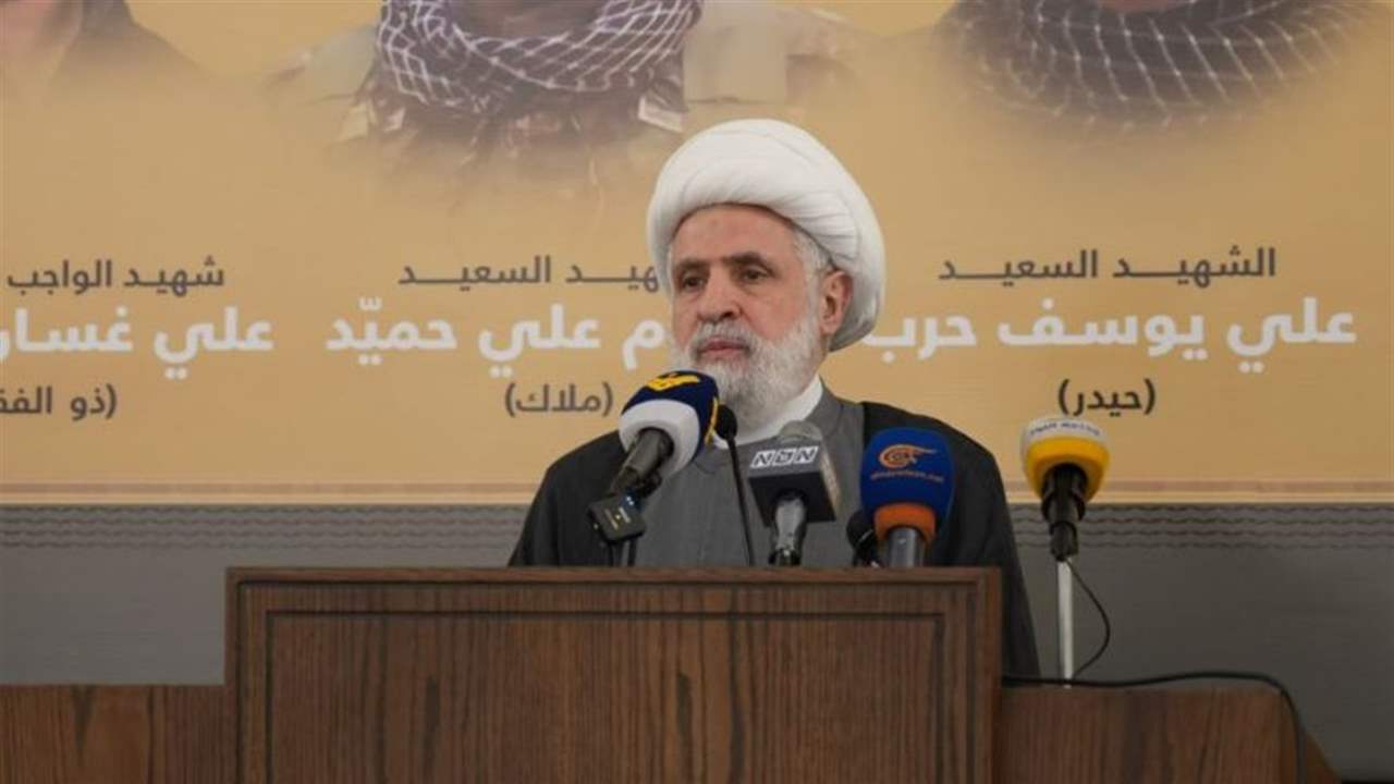 "لا ربط للاستحقاق الرئاسي بما يجري على جبهة الجنوب" ... نعيم قاسم: إذا تمَّ الحوار برئاسة بري نحن حاضرون أن نستمر به 