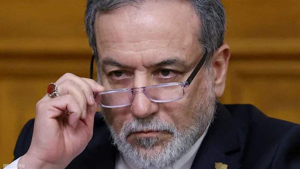 عراقجي: تنفيذ التفاهم يبدأ من لبنان.. والإنسحاب التزام يجب تنفيذه