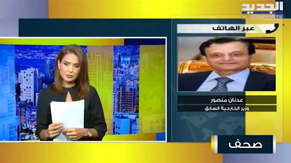 عدنان منصور : مخالفات عدة في السفارات اللبنانية بالخارج وعلى "الخارجية" اتخاذ الاجراءات الصارمة