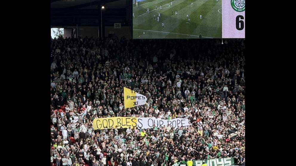 فيديو - جماهير سلتيك ترد على ترامب: بارك الله البابا